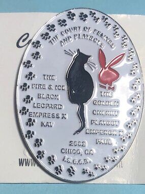 2002 Court of Felines and Playboys Chico,CA  LGBTQ Collectible ISCCD pin